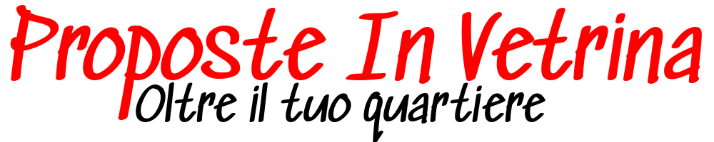 Proposte In Vetrina